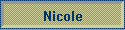 Nicole